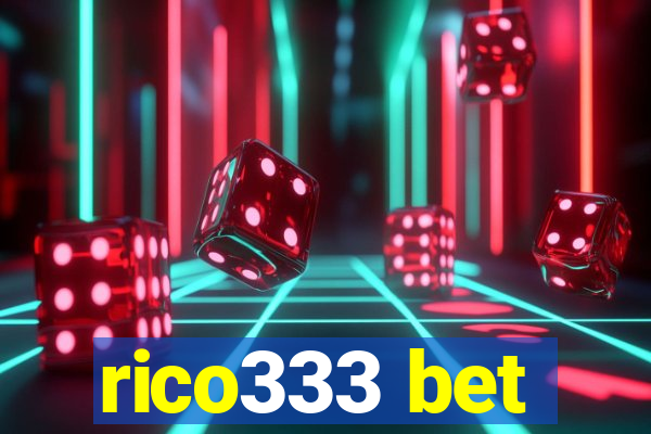 rico333 bet